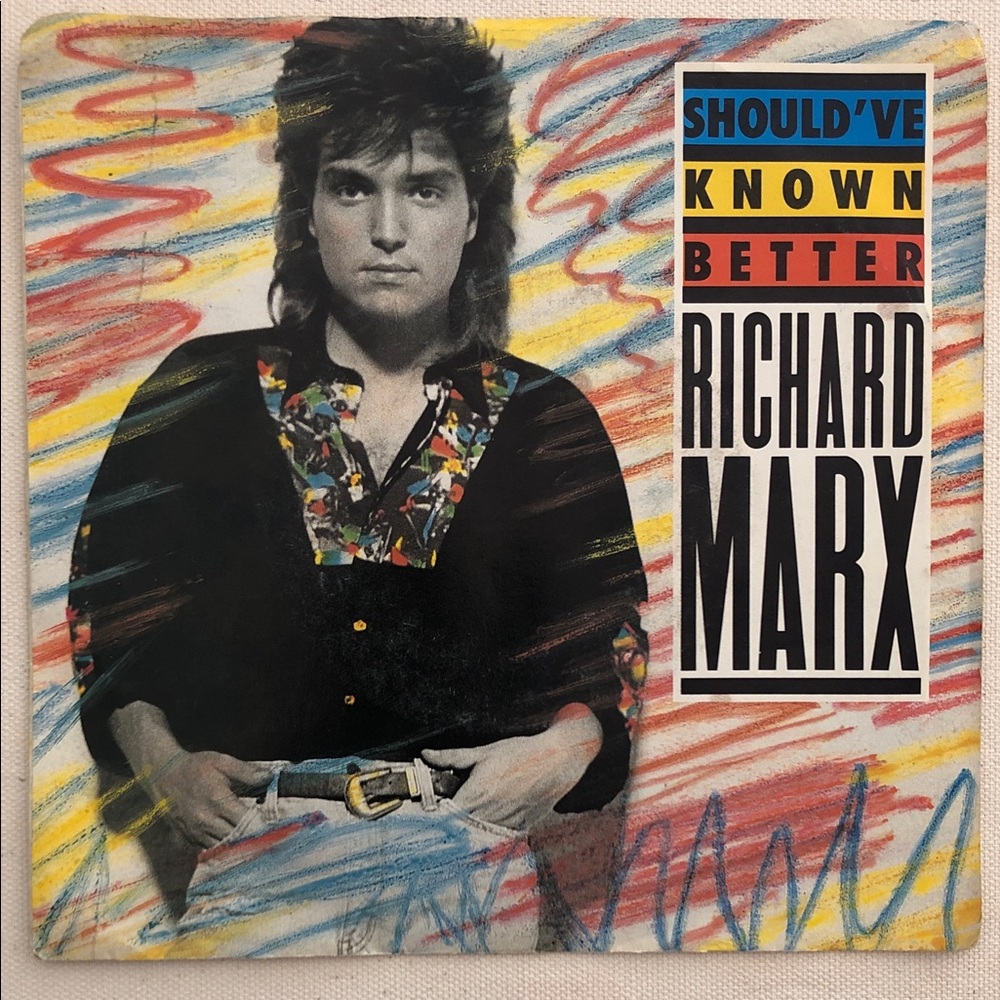 Richard Marx Should've Known Better Vinyl 45 Record